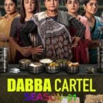 Free Dabba Cartel S01 (2025) Hindi Completed Web Series HEVC ESub